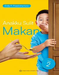 Anakku Sulit Makan Edisi 2