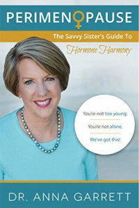 Perimenopause The Savvy Sister's Guide To Hormone Harmony