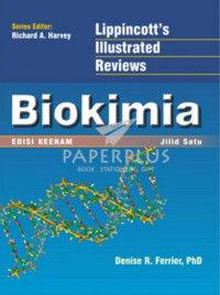 Lippincott's Illustrated Review: Biokimia