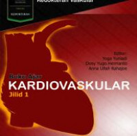 Buku Ajar Kardiovaskular Jilid 1