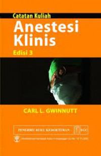 Catatan Kuliah Anestesi Klinis ed.3