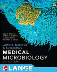 Jawetz, Melnick and Adelberg's Medical Microbiology