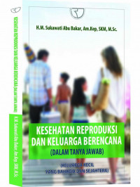 Image of Kesehatan Reproduksi dan Keluarga Berencana (Tanya Jawab)