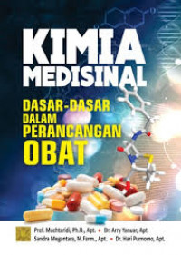 Kimia Medisinal: Dasar-Dasar dalam Perancanagan Obat