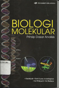 Biologi Molekular : Prinsip dasar Analisis