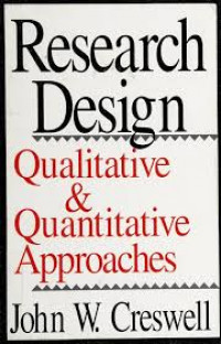 Research Design : Qualitative & Quantitativ Approaches