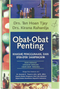 Obat Obat Penting : khasiat, Penggunaan, dan efek-efek sampingnya