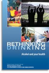 Rethinking Drinking : Alcohol and Your Health