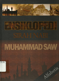 Ensiklopedi Sirah Nabi Muhammad SAW jil. 3