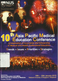 10th Asia Pacific Medical Education Conference: A Celebration of Innovation and Scholarship in Medical and Health Professional Education