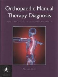 Orthopaedic Manual Therapy Diagnosis: Spine and Temporomandibular Joints