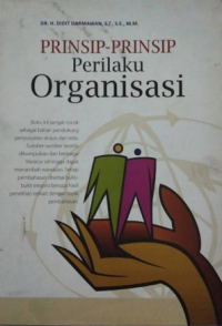 Prinsip-prinsip Perilaku Organisasi