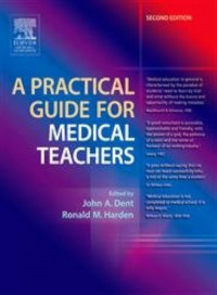 A Practical Guide For Medical Teachers