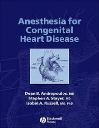 Anesthesia for Congenital Heart Disease