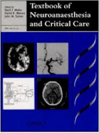 Textbook of Neuroanaesthesia and Critical Care