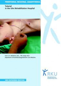 Peripheral Regional Anaesthesia: Tutorial in the Ulm Rehabilitation Hospital