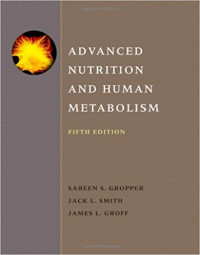 Advanced Nutrition and Human Metabolism