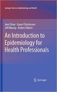 An Introduction to Epidemiology for Health Professionals