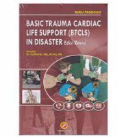 Basic Trauma Cardiac Life Support (BTCLS) in Disaster