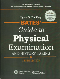 Bates Guide Physical Examination and History Taking