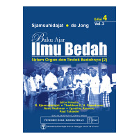 Buku Ajar Ilmu Bedah: Sistem Organ dan Tindak Bedahnya  vol. 3 ed.4