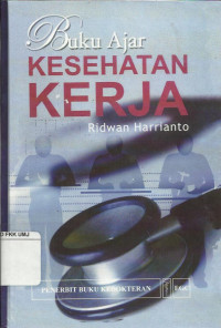 Buku Ajar Kesehatan Kerja