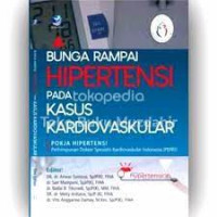 Bunga Rampai Hipertensi pada kasus kardiovaskular