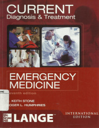 Current Diagnosis and Treatment: Emergency Medicine