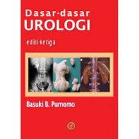 Dasar-Dasar Urologi ed. 3