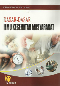 Dasar-Dasar Ilmu Kesehatan Masyarakat