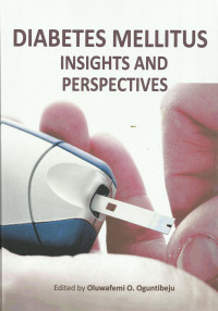 Diabetes Mellitus Insights and Perspectives