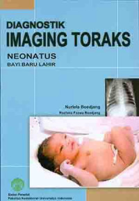 Diagnostik Imaging Toraks Neonatus Bayi Baru Lahir