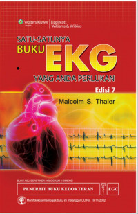 Satu-satunya Buku EKG Yang Anda Perlukan Edisi 7