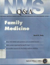 Family medicine: National Medical Seies Questions and Answers for Independent Study