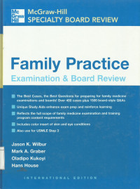 Family practice: Examination and board review