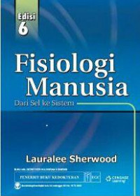 Fisiologi Manusia: Dari Sel ke Sistem