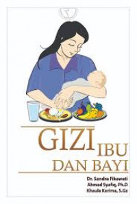 Gizi Ibu dan Bayi