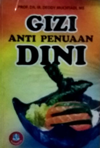 Gizi anti Penuaan Dini