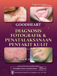 Goodheart: Diagnosis Fotografik dan Penatalaksanaan Penyakit Kulit
