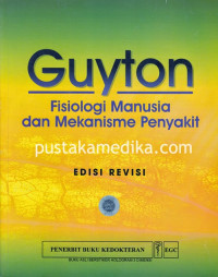 Image of Guyton Fisiologi Manusia dan Mekanisme Penyakit