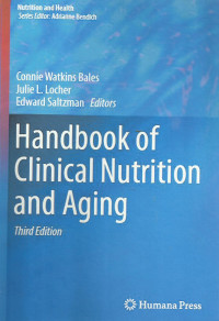 Handbook of Clinical Nutrition and Aging