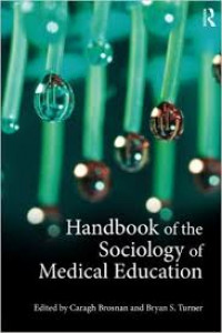 Handbook of the Sociology Medical Education