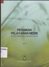 Pedoman pelayanan medis ikatan dokter anak indonesia