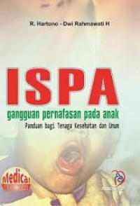 ISPA : Gangguan Pernafasan pada Anak