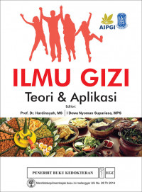 Ilmu Gizi: Teori dan Aplikasi