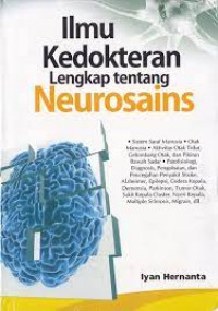 Ilmu Kedokteran Lengkap tentang Neurosains