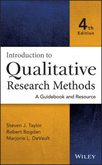 Introduction to Qualitative Research Methods : A Guidebook and Resource