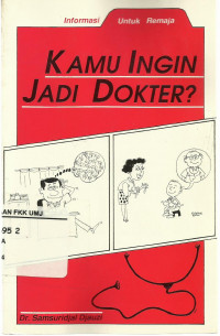 Kamu Ingin jadi Dokter ?