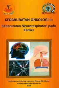 Kedaruratan Onkologi II: Kedaruratan Neurorespiratori pada kanker