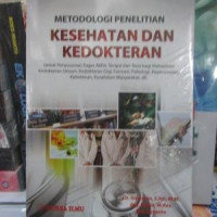 Metodologi Penelitian Kesehatan dan Kedokteran